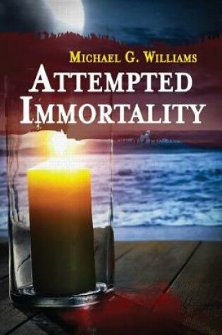 Cover of Attempted Immortality