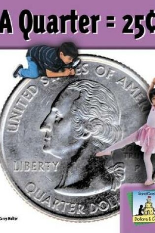 Cover of Quarter = 25cents eBook