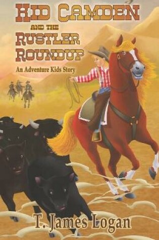 Cover of Kid Camden and the Rustler Roundup