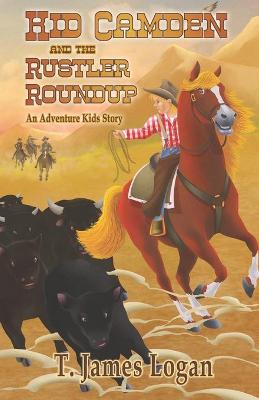 Book cover for Kid Camden and the Rustler Roundup