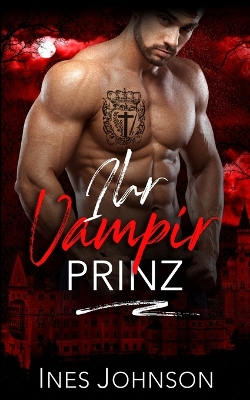Book cover for Ihr Vampir Prinz