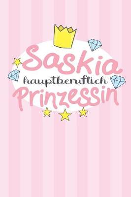 Book cover for Saskia - hauptberuflich Prinzessin