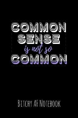 Book cover for Common Sense Is Not So Common