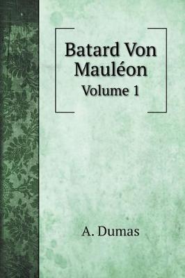 Book cover for Batard Von Mauléon
