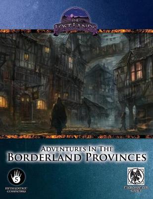 Book cover for Adventures in the Borderland Provinces - 5th Edition