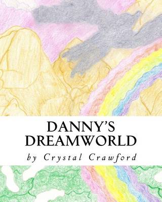Book cover for Danny's Dreamworld