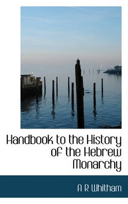 Book cover for Handbook to the History of the Hebrew Monarchy