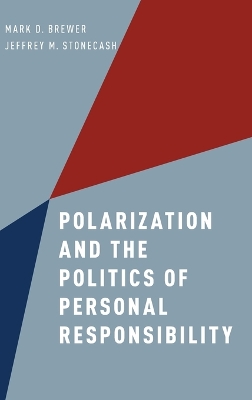 Book cover for Polarization and the Politics of Personal Responsibility