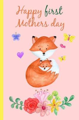 Book cover for Happy First Mothers Day