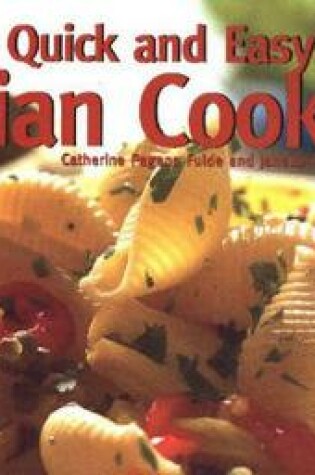 Cover of Quick and Easy Italian Cooking