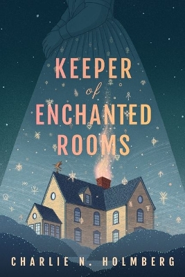 Book cover for Keeper of Enchanted Rooms