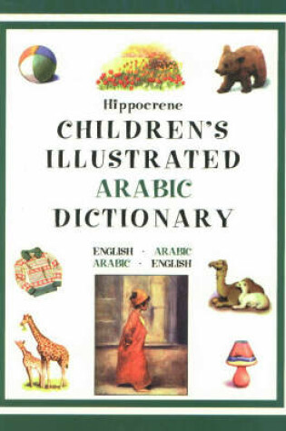 Cover of Arabic Children's Illustrated Dictionary
