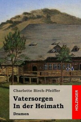 Cover of Vatersorgen / In Der Heimath