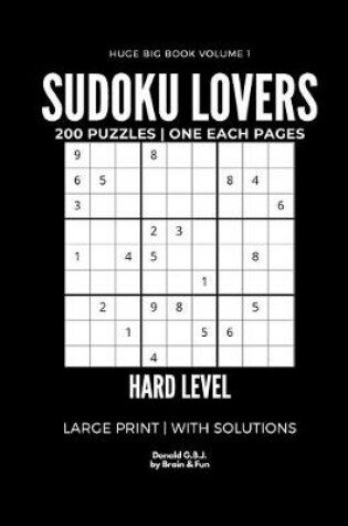 Cover of Sudoku Lovers Huge Big Book Large Print Hard Level