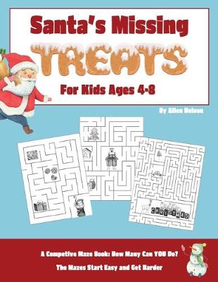 Book cover for Santa's Missing Treats For Kids Ages 4-8