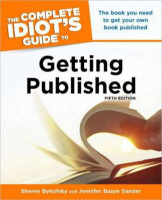 Book cover for Complete Idiot's Guide to Getting Published