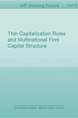 Cover of Thin Capitalization Rules and Multinational Firm Capital Structure