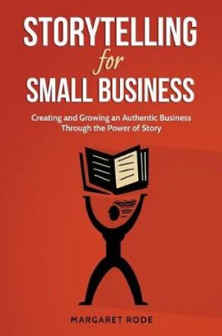 Cover of Storytelling for Small Business