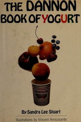 Cover of Dannon Book of Yogurt