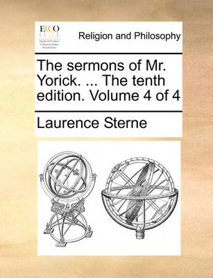 Book cover for The Sermons of Mr. Yorick. ... the Tenth Edition. Volume 4 of 4