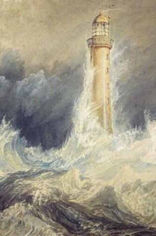 Cover of Bell Rock Lighthouse, William Turner