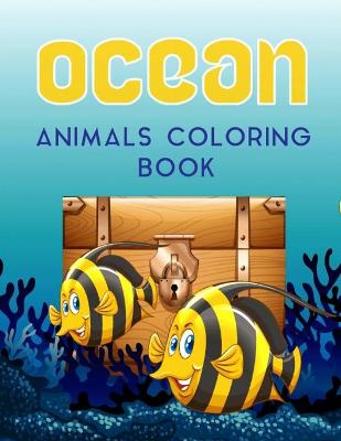 Book cover for Ocean Animals Coloring Book
