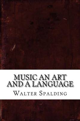 Book cover for Music an Art and a Language