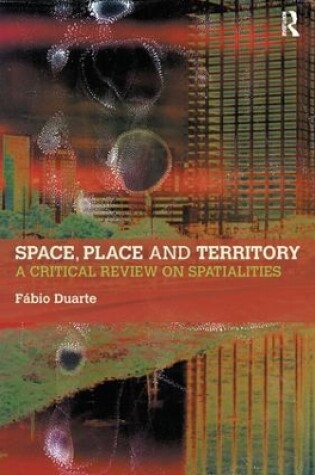 Cover of Space, Place and Territory