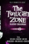 Book cover for The Twilight Zone Radio Dramas, Vol. 8