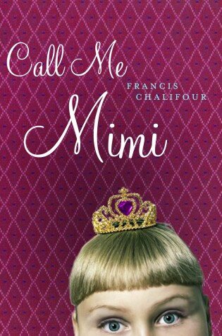 Cover of Call Me Mimi