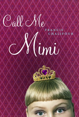 Book cover for Call Me Mimi