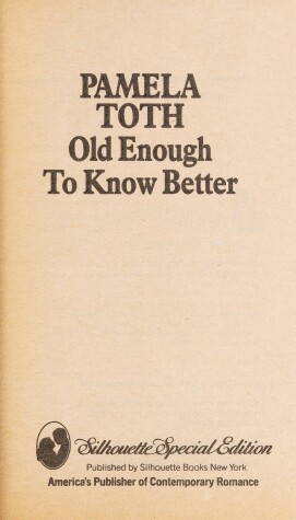 Book cover for Old Enough To Know Better