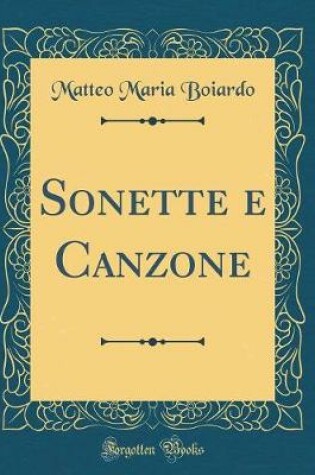 Cover of Sonette e Canzone (Classic Reprint)