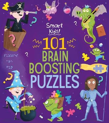 Cover of Smart Kids! 101 Brain Boosting Puzzles