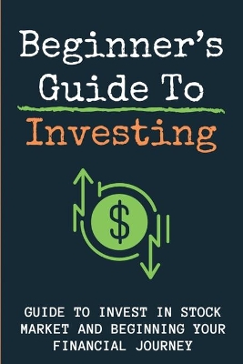 Cover of Beginner's Guide To Investing