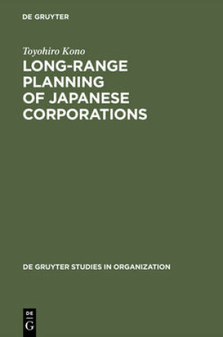 Cover of Long-Range Planning of Japanese Corporations