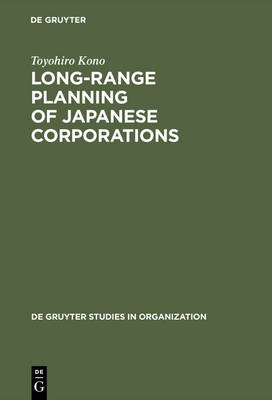 Book cover for Long-Range Planning of Japanese Corporations