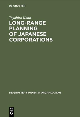 Book cover for Long-Range Planning of Japanese Corporations