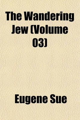 Book cover for The Wandering Jew (Volume 03)