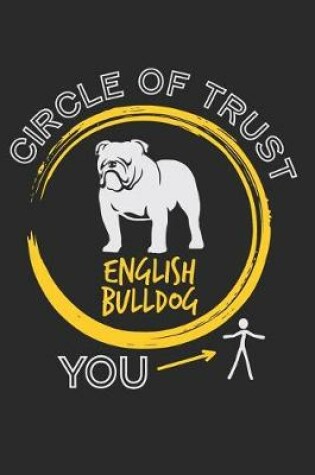 Cover of English Bulldog Circle of Trust