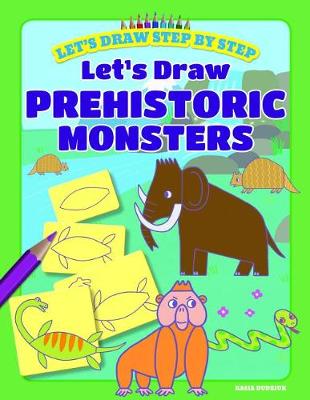 Book cover for Let's Draw Prehistoric Monsters