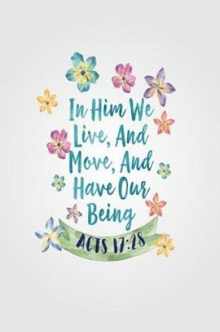 Cover of In Him We Live, and Move, and Have Our Being