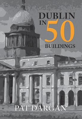 Book cover for Dublin in 50 Buildings