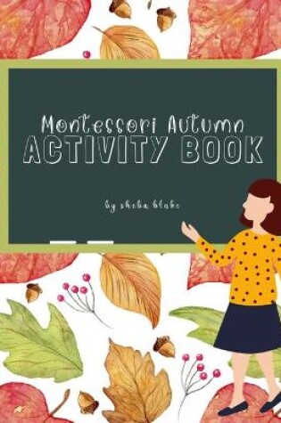 Cover of Montessori Autumn Activity Book