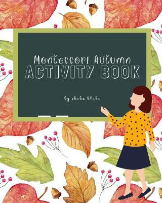 Book cover for Montessori Autumn Activity Book