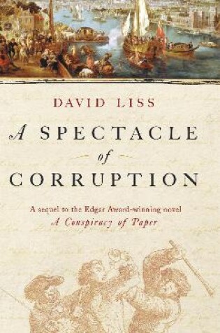 Cover of A Spectacle Of Corruption