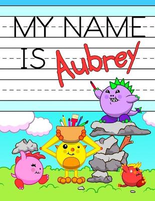 Book cover for My Name is Aubrey