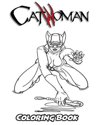Book cover for Catwoman Coloring Book