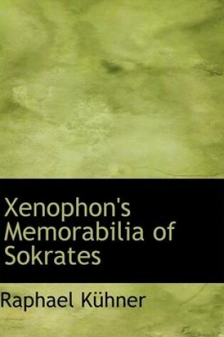 Cover of Xenophon's Memorabilia of Sokrates