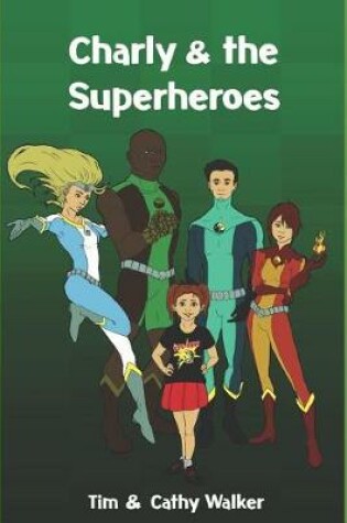Cover of Charly & the Superheroes